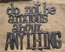 Do not be anxious - 17.5"x19.5"