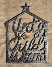 Unto us a Child is Born (Barn) - 19"x14"