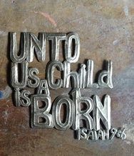 Unto us a child is Born - 14.5"x15.5"